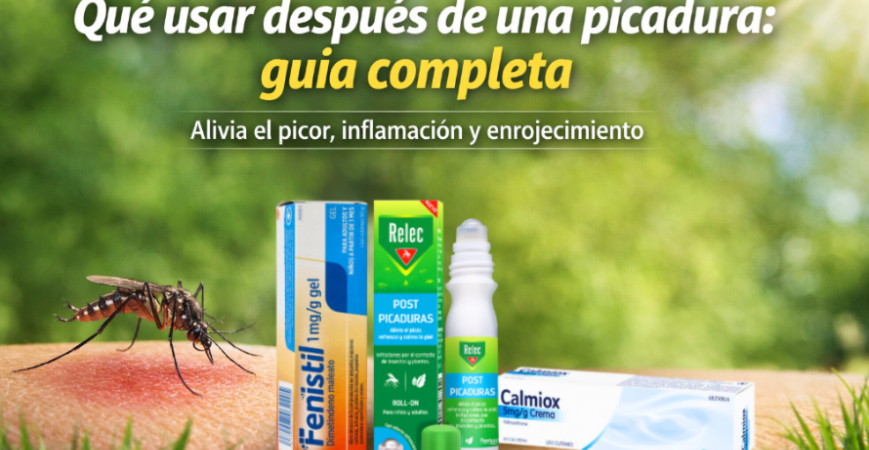 Qué usar para picaduras de mosquitos: guía completa para aliviar el picor